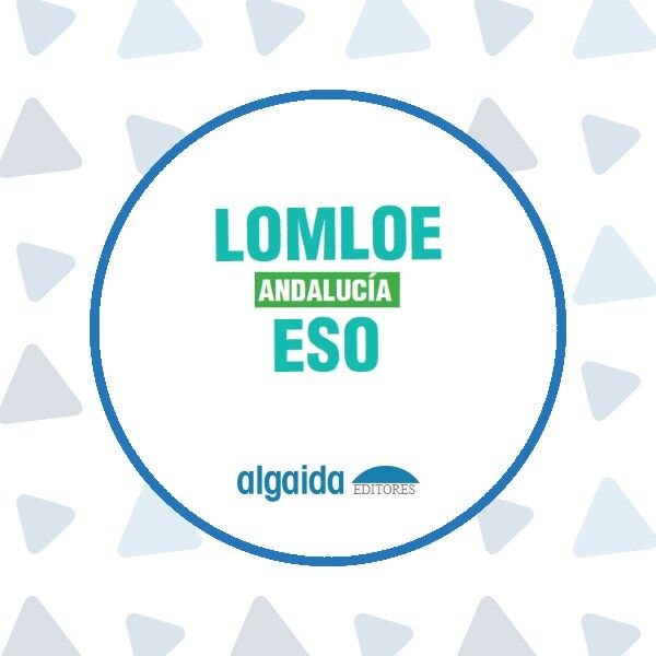 proyecto-algaida-lomloe_eso-andalucia_2024_c
