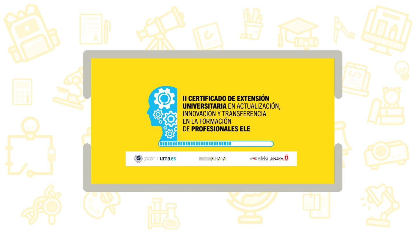 Curso de Actualizaci&oacute;n, Innovaci&oacute;n y Transferencia en la formaci&oacute;n de profesionales de ELE 2025