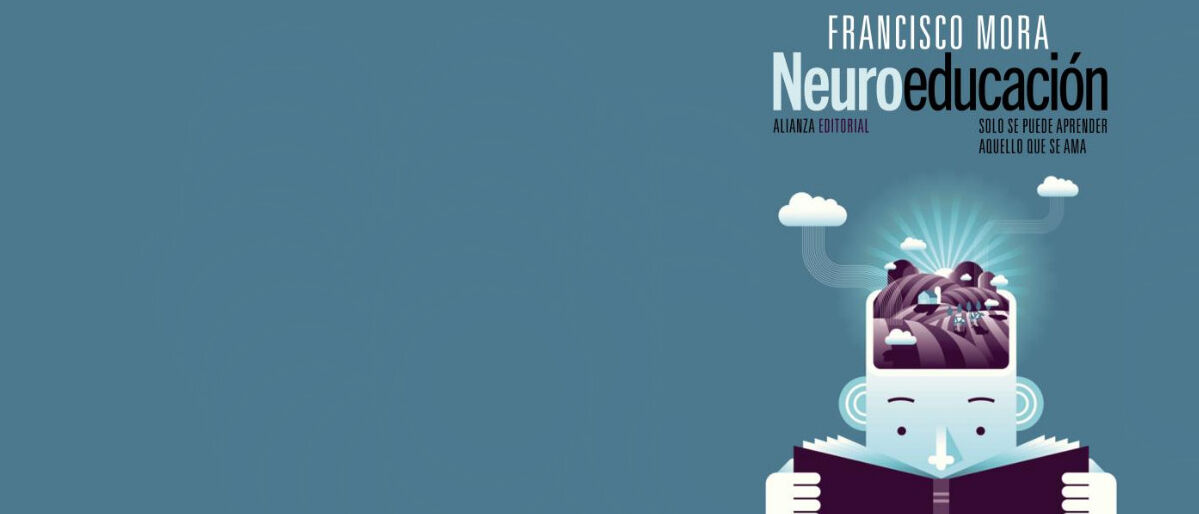 Neuroeducación, de Francisco Mora, Alianza Editorial