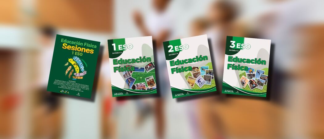 Educación Física ESO Andalucía curso 2024-2025 Educación Física ESO Andalucía curso 2024-2025